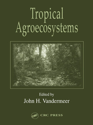 cover image of Tropical Agroecosystems